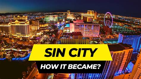 Why Vegas Is Known As Sin City .